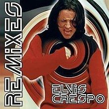 The Remixes (Elvis Crespo album) httpsuploadwikimediaorgwikipediaenthumbd