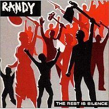 The Rest Is Silence (Randy album) httpsuploadwikimediaorgwikipediaenthumb7