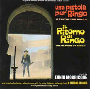 The Return of Ringo Ennio Morricone Una Pistola Per Ringo A Pistol For Ringo Il