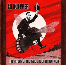 The Return of the Mail-Order Bridegroom httpsuploadwikimediaorgwikipediaenthumb6