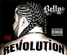 The Revolution (Belly album) httpsuploadwikimediaorgwikipediaenthumb8
