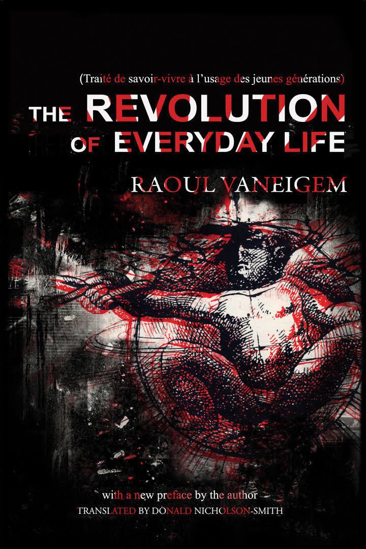 The Revolution of Everyday Life t0gstaticcomimagesqtbnANd9GcReAzmQZY3QgCzCH3