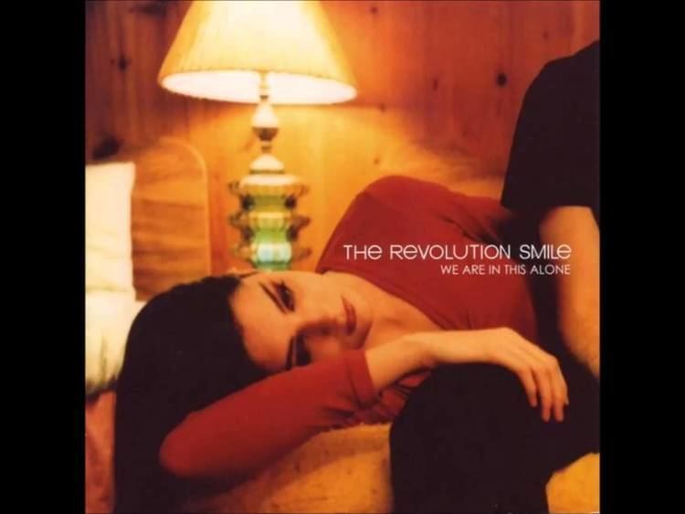 The Revolution Smile The Revolution Smile We Are In This Alone 2002 FULL ALBUM