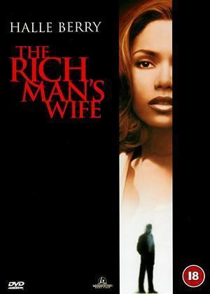 The Rich Man's Wife Rent The Rich Mans Wife 1996 film CinemaParadisocouk