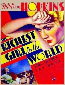 The Richest Girl in the World (1934 film) The Richest Girl in the World 1934 film Wikipedia