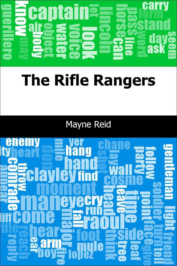The Rifle Rangers: or Adventures in South Mexico t3gstaticcomimagesqtbnANd9GcQ3u7piMC8cANfU