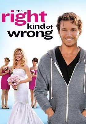 The Right Kind of Wrong (film) The Right Kind of Wrong Official Movie Trailer HD YouTube