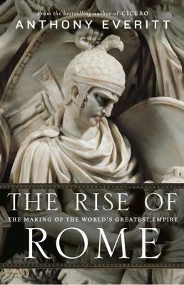The Rise of Rome: The Making of the World's Greatest Empire t3gstaticcomimagesqtbnANd9GcT4U51g3j9vbUKO6Y