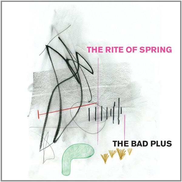 The Rite of Spring (The Bad Plus album) wwwstereophilecomimages032814BadPlus600jpg