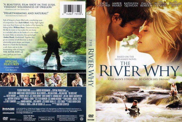 The River Why (film) Film Review The River The River Why Images Pictures Photos