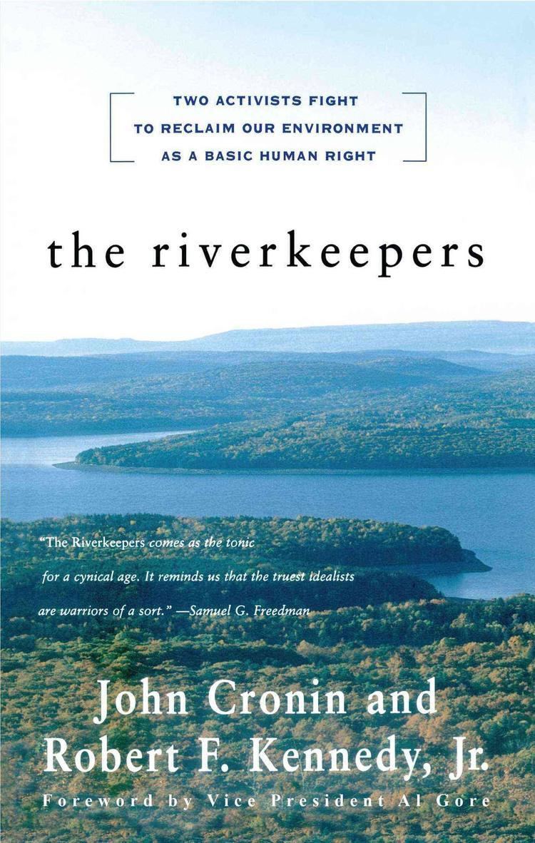 Robert Kennedy. River Keepers. Cover of the book