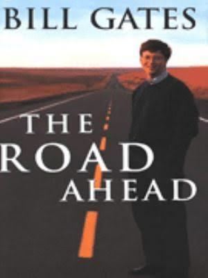 The Road Ahead (Bill Gates book) t3gstaticcomimagesqtbnANd9GcRs7TZQ6EQVMzlJ