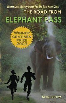 The Road from Elephant Pass (novel) httpsuploadwikimediaorgwikipediaenthumba