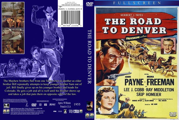 The Road to Denver The Road To Denver dvd cover 1955 R1 Custom