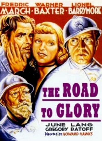 The Road to Glory The Road to Glory 1936 Great War Films