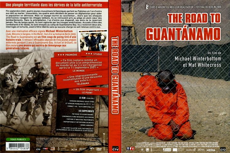 The Road to Guantánamo To Guantanamo