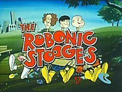The Robonic Stooges httpsuploadwikimediaorgwikipediaenthumb3