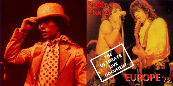 The Rolling Stones European Tour 1973 POST EUROPE 1973 The Ultimate Live Document