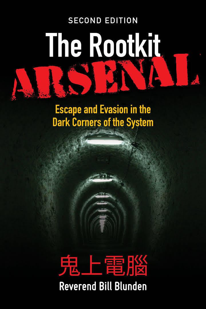 The Rootkit Arsenal: Escape and Evasion in the Dark Corners of the System t2gstaticcomimagesqtbnANd9GcTkmAYJz7UA8dB4ui