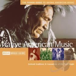 The Rough Guide to Native American Music c3cduniversewsresized250x500music4571059457jpg