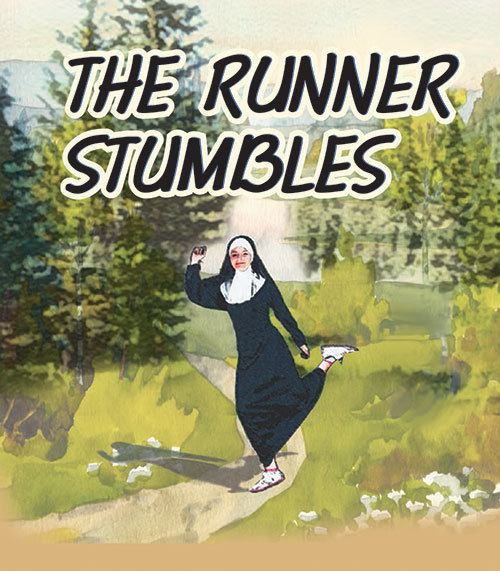 The Runner Stumbles runnerstumblesrace Named after the 1979 Dick Van Dyke Movie Filmed