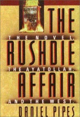 The Rushdie Affair: The Novel, the Ayatollah, and the West t0gstaticcomimagesqtbnANd9GcSjaCnWYRftCjrwBr