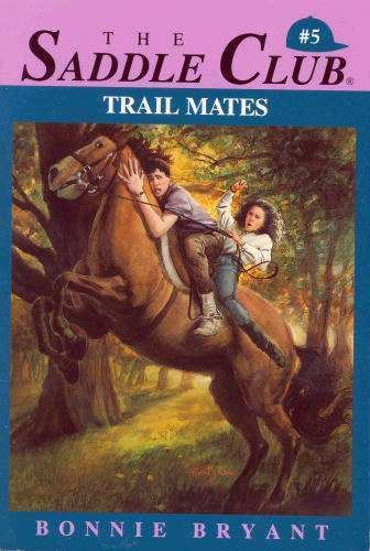 The Saddle Club (books) Childrens book Trail Mates by Bonnie Bryant book 5 in the saddle