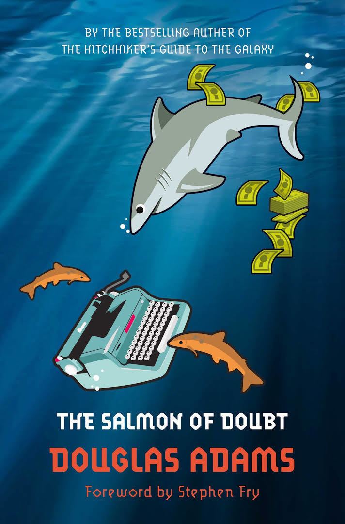 The Salmon of Doubt t0gstaticcomimagesqtbnANd9GcSPZMpjIKVn0eSiB7