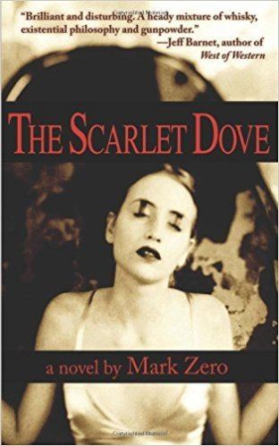 The Scarlet Dove The Scarlet Dove Mark Zero 9781933975023 Amazoncom Books