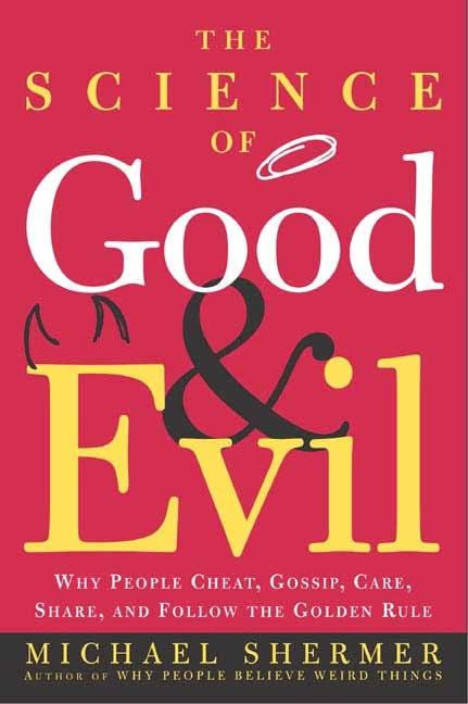 The Science of Good and Evil t1gstaticcomimagesqtbnANd9GcRSoWjiuiZ4ZThlRx