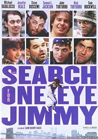 The Search for One-eye Jimmy Amazoncom The Search for OneEye Jimmy Steve Buscemi Samuel L