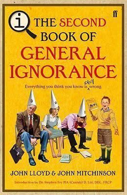 The Second Book of General Ignorance t2gstaticcomimagesqtbnANd9GcQL2nLVryMcq0cZqG