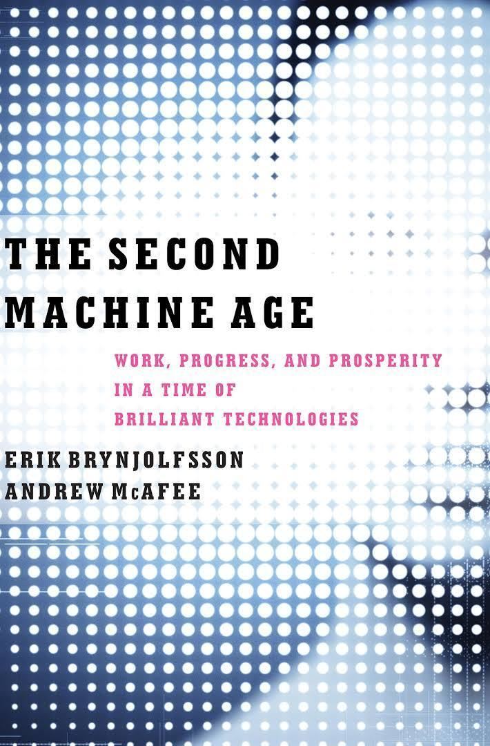 The Second Machine Age t3gstaticcomimagesqtbnANd9GcTcEy9xdDjnI6cLrm