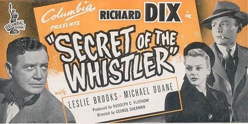 The Secret of the Whistler Radio Spirits Blog Archive The Secret of the Whistler 1946