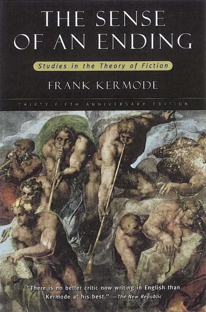The Sense of an Ending: Studies in the Theory of Fiction t0gstaticcomimagesqtbnANd9GcS7vVv89pSnatw6ak