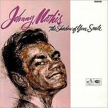 The Shadow of Your Smile (Johnny Mathis album) httpsuploadwikimediaorgwikipediaenthumbf