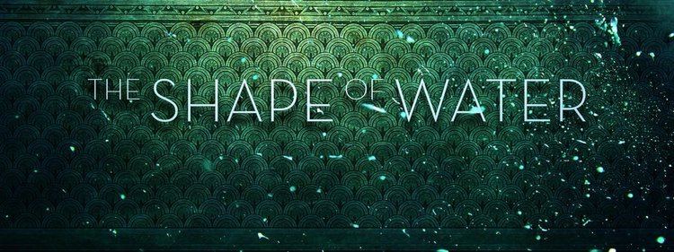 The Shape of Water (film) httpspbstwimgcommediaCp7RiNtW8AY2mc1jpg