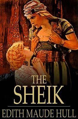 The Sheik (novel) t0gstaticcomimagesqtbnANd9GcSf4665CRPhzqRW1