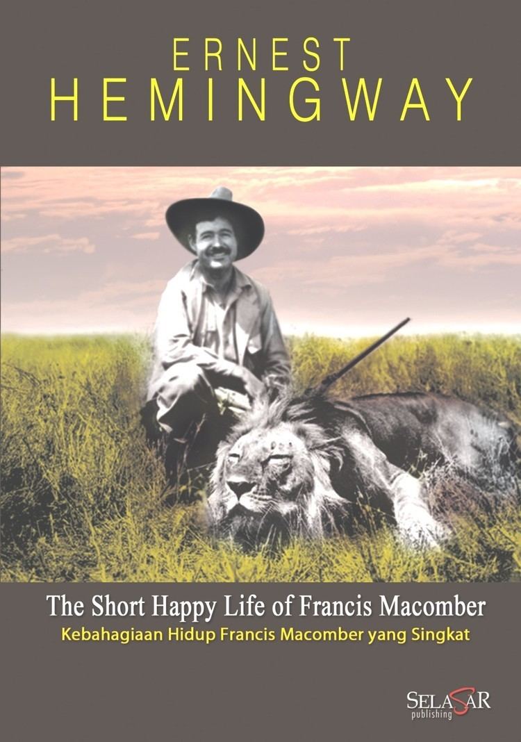 The Short Happy Life of Francis Macomber wwwbrunswickk12meushdwyerfiles201209Cover