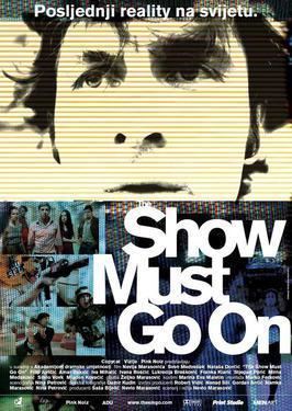 The Show Must Go On (2010 film) httpsuploadwikimediaorgwikipediaen33eThe