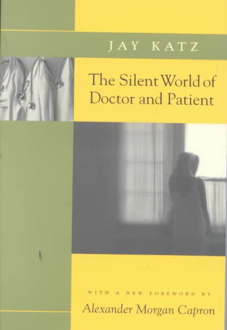 The Silent World of Doctor and Patient t2gstaticcomimagesqtbnANd9GcTqyjszy13bTxGlSs