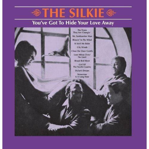 The Silkie The Silkie You39ve Got To Hide Your Love Away UK CD album CDLP 489941