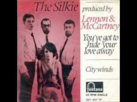 The Silkie The Silkie You39Ve Got To Hide Your Love Away YouTube