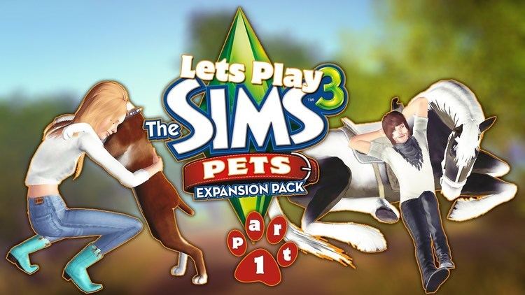 The Sims 3: Pets Lets Play The Sims 3 Pets Part 1 Welcome YouTube