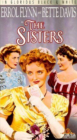 The Sisters (1938 film) Amazoncom The Sisters 1938 VHS Errol Flynn Bette Davis