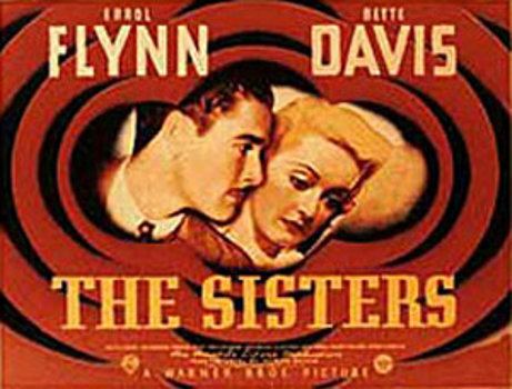 The Sisters (1938 film) Apocalypse Later The Sisters 1938