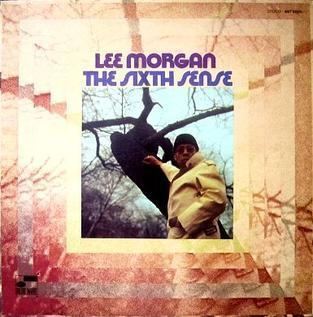 The Sixth Sense (Lee Morgan album) httpsuploadwikimediaorgwikipediaenfffThe