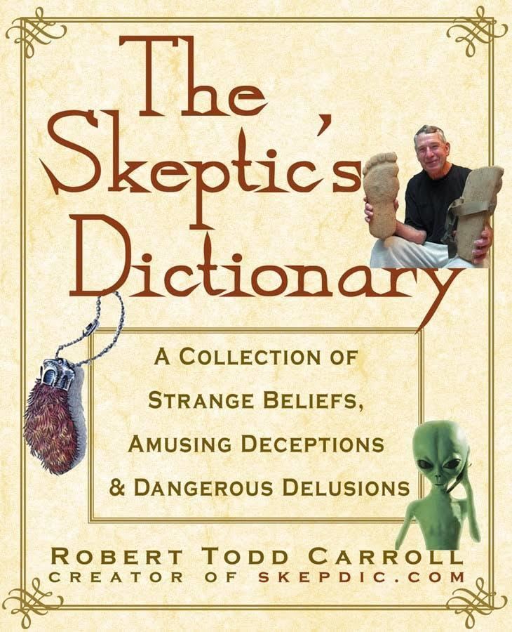 The Skeptic's Dictionary t2gstaticcomimagesqtbnANd9GcQl020z0GSM2fBoVX