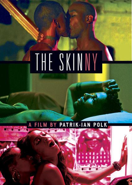 The Skinny (film) Is The Skinny available to watch on Netflix in America