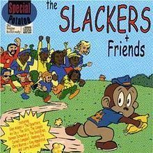 The Slackers and Friends httpsuploadwikimediaorgwikipediaenthumb5
